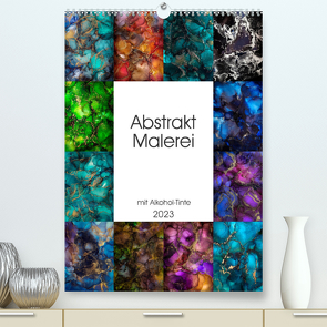 Abstrakt Malerei (Premium, hochwertiger DIN A2 Wandkalender 2023, Kunstdruck in Hochglanz) von Gierok,  Steffen