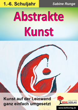 Abstrakte Kunst von Runge,  Sabine