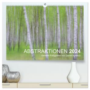 ABSTRAKTIONEN 2024 (hochwertiger Premium Wandkalender 2024 DIN A2 quer), Kunstdruck in Hochglanz von Burdach,  Daniel