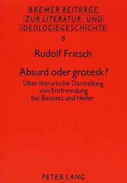 Absurd oder grotesk? von Fritsch,  Rudolf