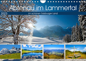 Abtenau im Lammertal (Wandkalender 2023 DIN A4 quer) von Kramer,  Christa