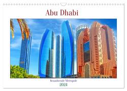 Abu Dhabi – Bezaubernde Metropole (Wandkalender 2024 DIN A3 quer), CALVENDO Monatskalender von Schwarze,  Nina