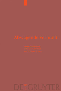 Abwägende Vernunft von Bormann,  Franz-Josef, Schröer,  Christian