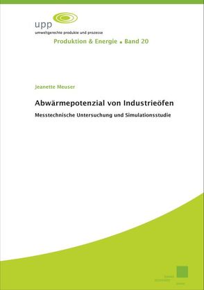 Abwärmepotenzial von Industrieöfen von Meuser,  Jeanette