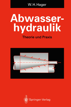 Abwasserhydraulik von Hager,  Willi H