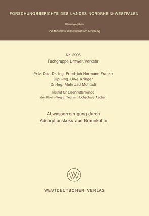 Abwasserreinigung durch Adsorptionskoks aus Braunkohle von Franke,  Friedrich Hermann