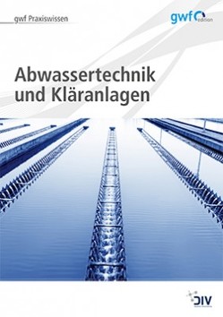 Abwassertechnik und Kläranlagen von Runge,  Hella