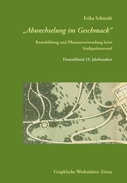 Abwechselung im Geschmack von Schmidt,  Erika