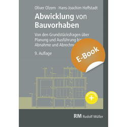 Abwicklung von Bauvorhaben E-Book (PDF) von Hoffstadt,  Hans Joachim, Olzem,  Oliver