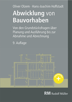 Abwicklung von Bauvorhaben von Hoffstadt,  Hans Joachim, Olzem,  Oliver