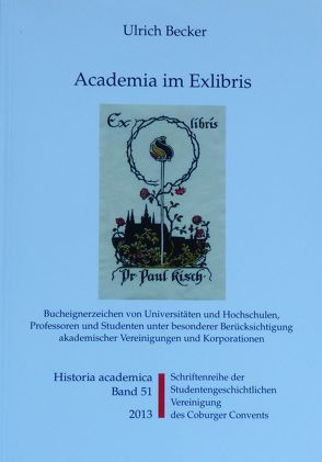 Academia im Exlibris von Becker,  Ulrich, Frische,  Detlef, Zinn,  Holger