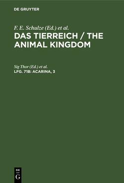 Das Tierreich / The Animal Kingdom / Acarina, 3 von Thor,  Sig, Willmann,  C.