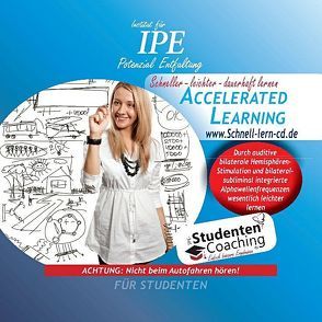 Accelerated Learning – Schnell-Lern-CD für Studenten von Paasch,  Daniel