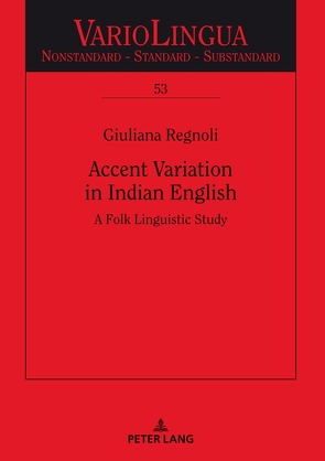 Accent Variation in Indian English von Regnoli,  Giuliana