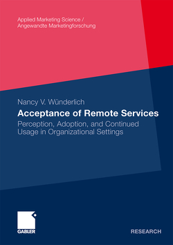 Acceptance of Remote Services von Wünderlich,  Nancy