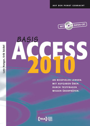 Access 2010 Basis von Hunger,  Lutz
