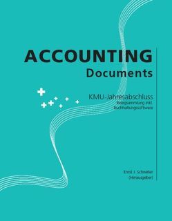 Accounting Documents von Schneiter,  Ernst J.
