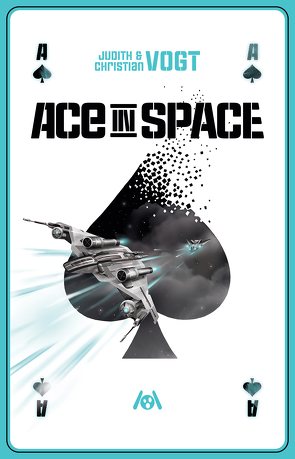 Ace in Space von Urbach,  Jascha, Vogt,  Christian, Vogt,  Judith C.