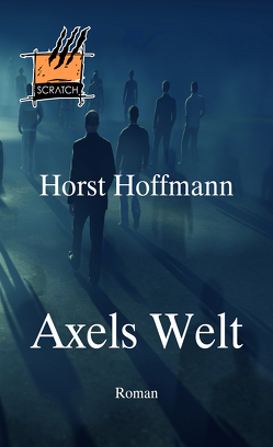 Axels Welt von Hoffmann,  Horst