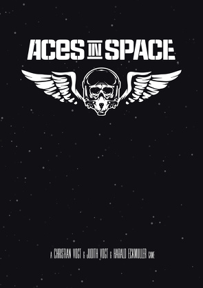 Aces in Space von Eckmüller,  Harald, Vogt,  Christian, Vogt,  Judith