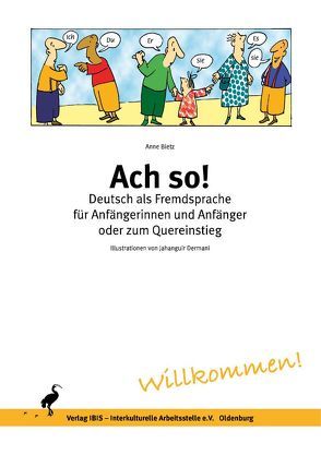 Ach so! Deutsch als Fremdsprache für Anfängerinnen und Anfänger oder zum Quereinstieg von Bietz,  Anne