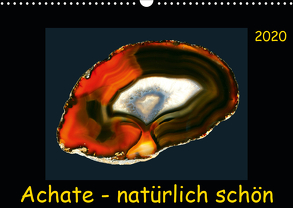 Achate – natürlich schön (Wandkalender 2020 DIN A3 quer) von Heizmann,  Thomas
