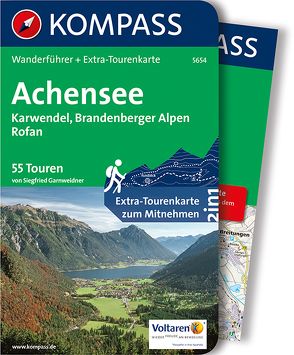 KOMPASS Wanderführer Achensee, Karwendel, Brandenberger Alpen, Rofan von Garnweidner,  Siegfried