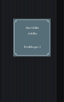 Achilles von Gfeller,  Alex
