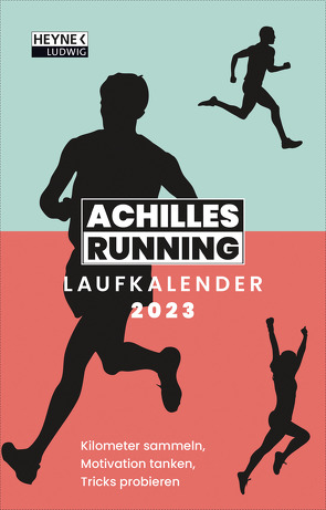 Achilles-Running-Laufkalender 2023 von Achilles Running