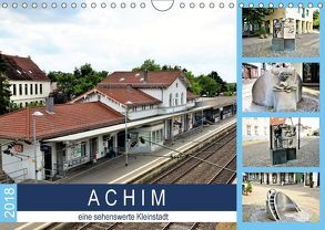 ACHIM – eine sehenswerte Kleinstadt (Wandkalender 2018 DIN A4 quer) von Klünder,  Günther
