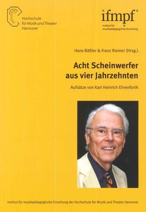 Acht Scheinwerfer aus vier Jahrzehnten von Bäßler,  Hans, Riemer,  Franz