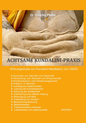 Achtsame Kundalini-Praxis von Pfeifer,  Dr. Dwariko