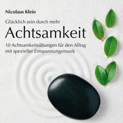 ACHTSAMKEIT von Klein,  Nicolaus