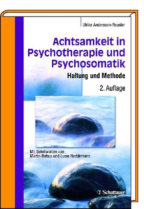 Achtsamkeit in Psychotherapie und Psychosomatik von Anderssen-Reuster,  Ulrike