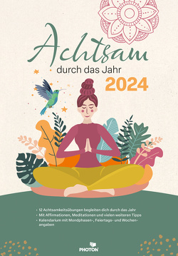 ACHTSAMKEIT Kalender 2024 von PHOTON Verlag