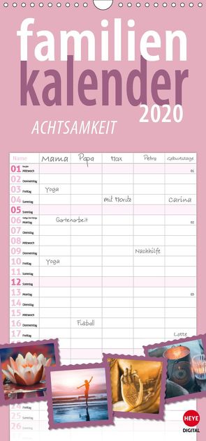 Achtsamkeit (Wandkalender 2020 , 21 cm x 45 cm, hoch) von Digital,  Heye