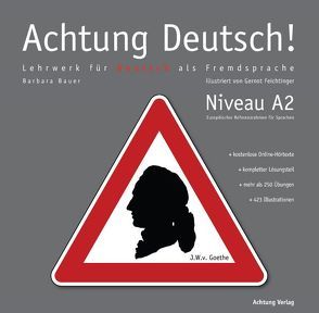 Achtung Deutsch A2 von Bauer,  Barbara, Feichtinger,  Gernot