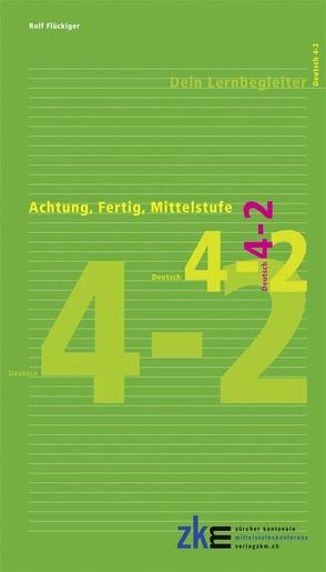 Achtung, fertig, Mittelstufe Quartalsheft 4-2, Deutsch, Verb von Flückiger,  Rolf