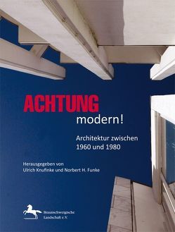 Achtung Modern! von Funke,  Norbert, Knufinke,  Ulrich