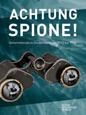 Achtung Spione! von Pahl,  Magnus, Pieken,  Gorch, Rogg,  Matthias