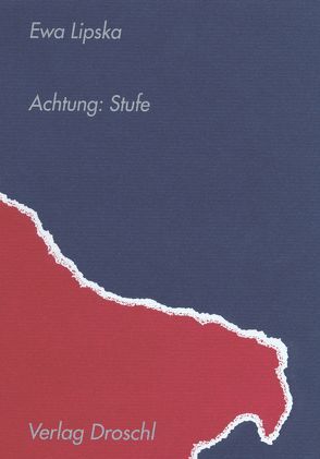 Achtung: Stufe von Daume,  Doreen, Lipska,  Ewa