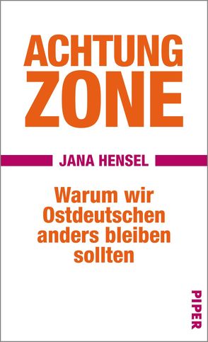 Achtung Zone von Hensel,  Jana