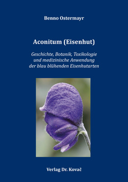 Aconitum (Eisenhut) von Ostermayr,  Benno