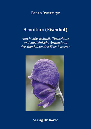 Aconitum (Eisenhut) von Ostermayr,  Benno