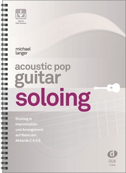 Acoustic Pop Guitar Soloing von Langer,  Michael