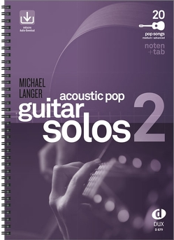 Acoustic Pop Guitar Solos 2 von Langer,  Michael