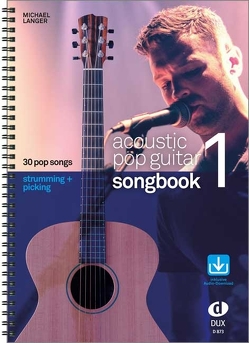 Acoustic Pop Guitar – Songbook 1 von Langer,  Michael