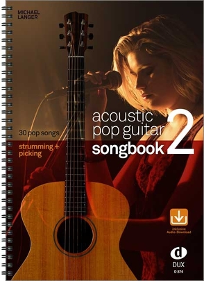Acoustic Pop Guitar – Songbook 2 von Langer,  Michael