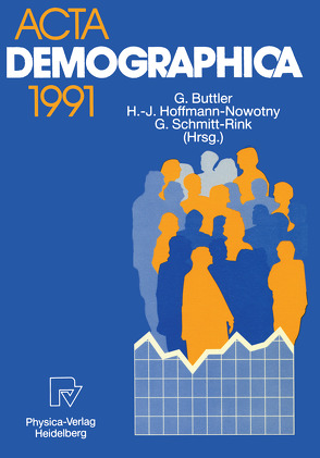 Acta Demographica 1991 von Buttler,  Günter, Hoffmann-Nowotny,  Hans-Joachim, Schmitt-Rink,  Gerhard