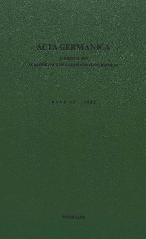Acta Germanica. Bd. 15, 1982 von Welz,  Dieter